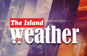 News Room : Showers expected in Sabaragamuwa, Western, North-western and Uva provinces and in Kandy, Nuwara-Eliya, Galle, Matara, Ampara, Batticaloa and Mullaitivu districts – The Island